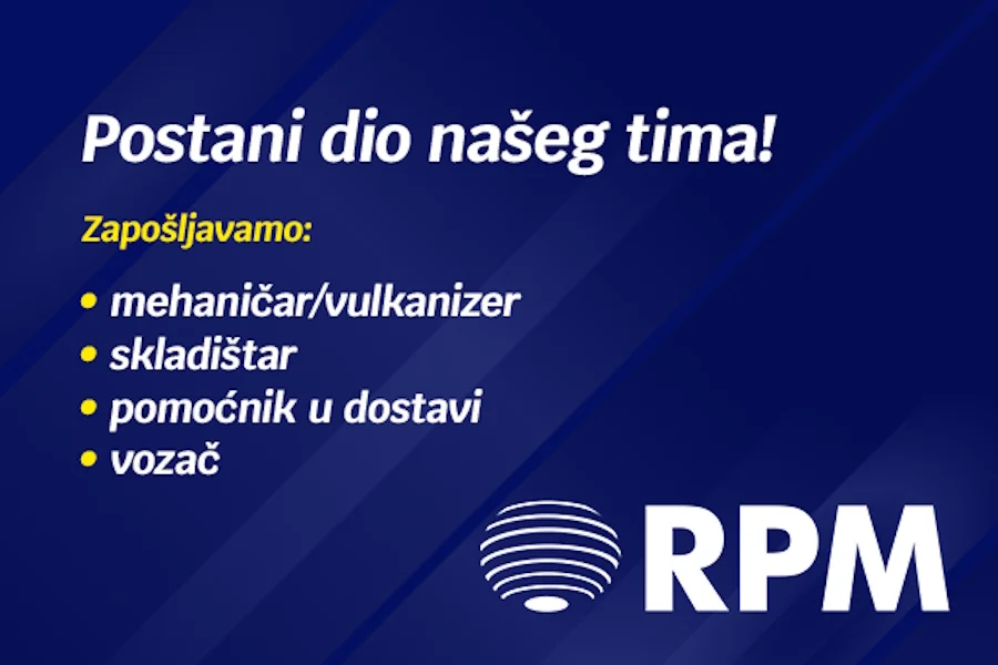 RPM GLOB TRADE D.O.O. RASPISUJE NATJEČAJ ZA VIŠE RADNIH MJESTA RPM GLOB TRADE D.O.O. RASPISUJE NATJEČAJ ZA VIŠE RADNIH MJESTA
