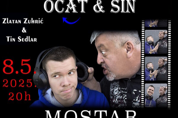 Zuhra i Tin Sedlar s komedijom “Ocat i sin” u Mostaru – ulaznice dostupne u Mepasu