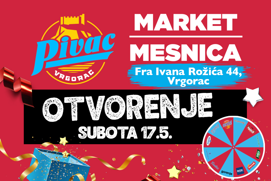 Veliko otvorenje u Vrgorcu: Pivac market- mesnica kakvu još niste vidjeli!