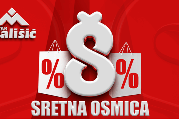 Sretna Osmica stiže PC Mališić! Ne propustite dan popusta – četvrtak, 8. svibnja!