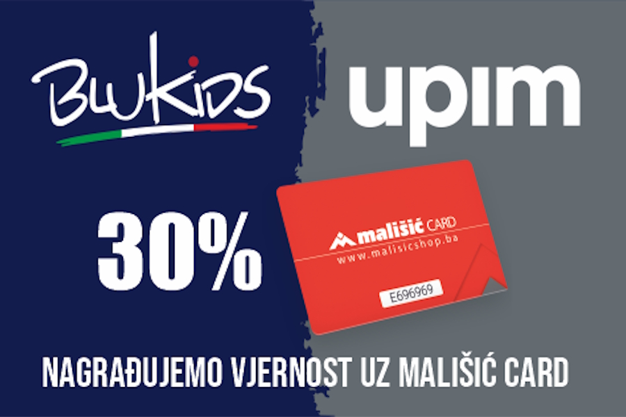 Sniženje 30 % za korisnike Mališić CARD-a u trgovinama UPIM i BLUKIDS