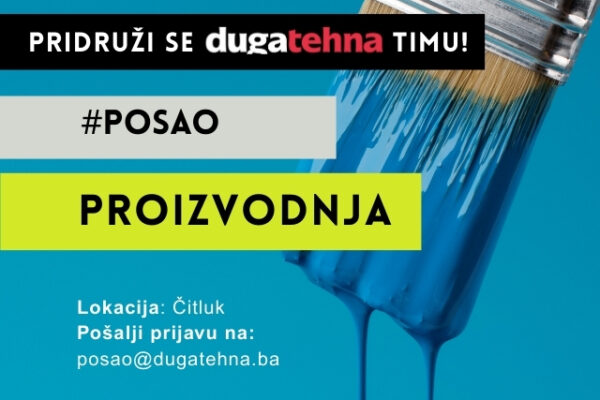 DUGATEHNA zapošljava – djelatnik u proizvodnji