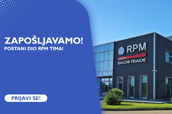 RPM Glob Trade d.o.o. zapošljava – VOZAČ i POMOĆNIK U DOSTAVI