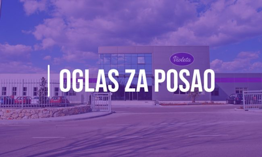 Violeta d.o.o. raspisuje natječaj za posao: 15 novih radnih mjesta