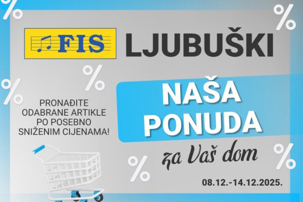FIS Ljubuški – mjesto gdje vaš novac vrijedi više