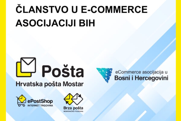 Hrvatska pošta Mostar postala član eCommerce asocijacije u Bosni i Hercegovini