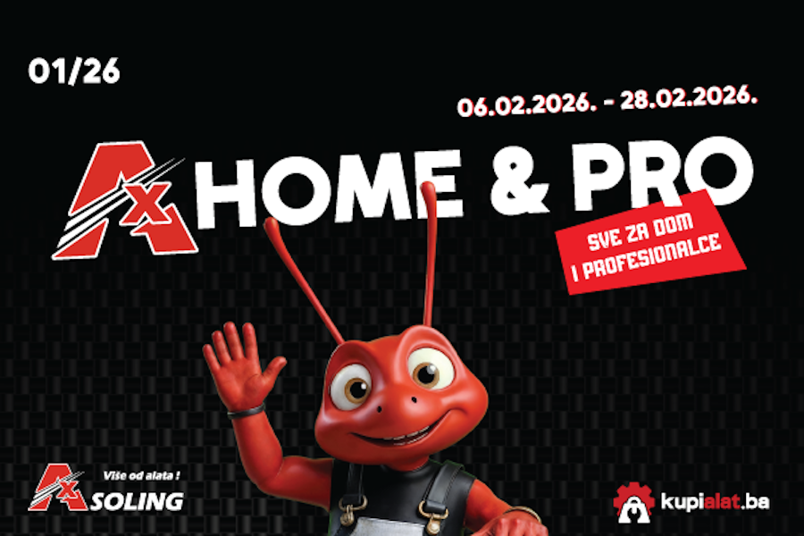 Samo u AX-SOLING poslovnicama i na kupialat.ba: Novi AX Home & Pro 01/26 – sve za dom i profesionalce!!!