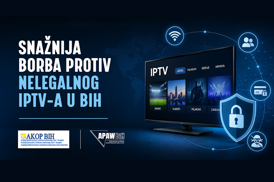 AKOP BiH i APAW BiH pokreću efikasniju borbu protiv oglašavanja nelegalnog IPTV-a